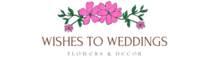 Wishes to Weddings